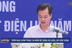 Triển khai chỉnh trang, hạ ngầm hệ thống dây điện, cáp viễn thông