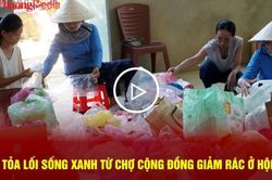 Lan tỏa lối sống xanh từ 'chợ cộng đồng giảm rác' ở Hôi An