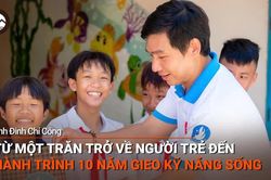 Podcast Người Gia Lai kể chuyện: Hành trình "gieo mầm" bản lĩnh cho người trẻ