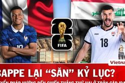 Nhận định Pháp vs Iraq: Gặp 'mồi ngon,' Mbappe lại 'săn' kỷ lục ghi bàn của Messi?