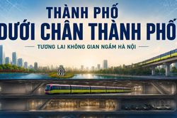 Hà Nội định hướng xây dựng 'thành phố dưới chân thành phố'