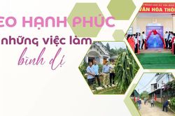 Gieo hạnh phúc từ những việc làm bình dị