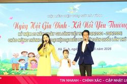 Sôi nổi Ngày hội Gia đình - Kết nối yêu thương