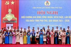 Tôn vinh những mái ấm tiêu biểu của công nhân, viên chức, lao động