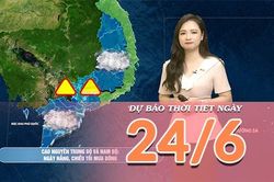 [Video] Dự báo thời tiết ngày 24/6/2026: Bắc Bộ và Trung Bộ đỉnh điểm của nắng nóng, Nam Bộ mưa dông về chiều tối