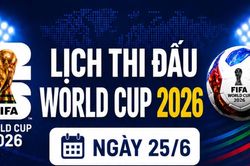 Lịch thi đấu World Cup ngày 25/6: Bắt đầu lượt đấu quyết định