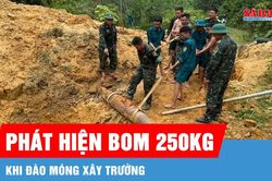 Hủy nổ quả bom 250kg sót lại sau chiến tranh