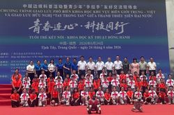 Giao lưu phổ biến kiến thức khoa học cho thanh thiếu niên khu vực biên giới Việt Nam - Trung Quốc