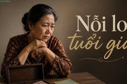 Tôi giữ lại tiền dưỡng già, con trai nói sau này đừng mong nó phụng dưỡng