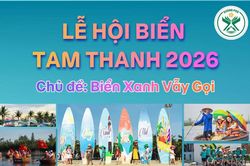 Sôi động Lễ hội biển Tam Thanh 2026 bên dòng Trường Giang
