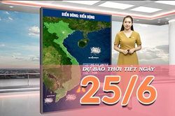 [Video] Dự b&aacute;o thời tiết ng&agrave;y 25/6/2026: Nắng n&oacute;ng gay gắt, nhiều nơi tr&ecirc;n 40&deg;C