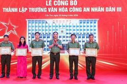 Th&agrave;nh lập Trường Văn h&oacute;a C&ocirc;ng an nh&acirc;n d&acirc;n III tại Cần Thơ