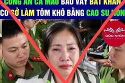 Đ&atilde; x&aacute;c định được đối tượng th&ocirc;ng tin thất thiệt 't&ocirc;m kh&ocirc; l&agrave;m bằng cao su non'