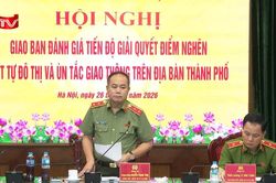 Hà Nội quyết liệt xử lý điểm nghẽn trật tự đô thị, ùn tắc giao thông