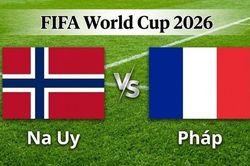 Nhận định, dự đoán trận đấu Na Uy vs Pháp: Màn so tài của những ngôi sao