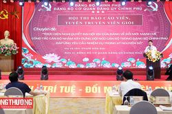 Đưa nghị quyết của Đảng vào thực tiễn từng ngành, từng lĩnh vực
