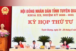 Kỳ họp thứ Tư, HĐND tỉnh Tuy&ecirc;n Quang kh&oacute;a XVI Quyết liệt c&aacute;c giải ph&aacute;p bảo đảm mục ti&ecirc;u tăng trưởng hai con số