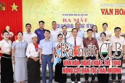 (Infographic) Ra mắt CLB Văn hóa, nghệ thuật, thể thao nòng cốt dân tộc Thái, Mường