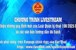 Cục Thuế livestream giới thiệu các quy định mới của Luật Quản lý thuế