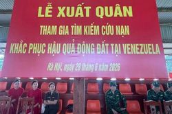 Đoàn cán bộ, chiến sĩ Bộ đội Biên phòng lên đường hỗ trợ khắc phục thảm họa động đất tại Venezuela