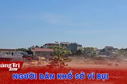 Người dân khổ sở vì bụi
