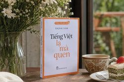 Tiếng Việt lạ mà quen