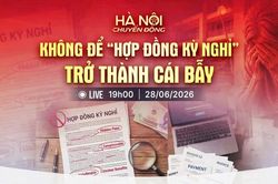 Đón xem chương trình Hà Nội chuyển động ngày 28-6: Không để 'Hợp đồng kỳ nghỉ' trở thành cái bẫy