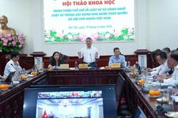 Ho&agrave;n thiện thể chế, ph&aacute;t huy vai tr&ograve; của luật sư