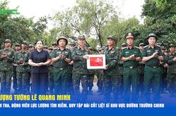 Thượng tướng Lê Quang Minh kiểm tra, động viên lực lượng tìm kiếm, quy tập hài cốt liệt sĩ khu vực đường Trường Chinh