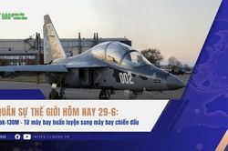 Quân sự thế giới hôm nay 29-6: Yak-130M - Từ máy bay huấn luyện sang máy bay chiến đấu
