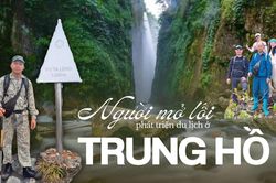 Người mở lối phát triển du lịch ở Trung Hồ
