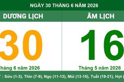 Lịch Âm Dương ngày 30/06/2026: Giờ hoàng đạo và những lưu ý quan trọng