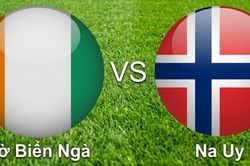 Nhận định, dự đoán trận đấu Bờ Biển Ngà vs Na Uy: Cuộc chiến giữa sức mạnh và tốc độ