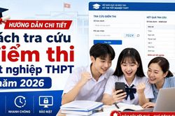 Cách xem điểm thi tốt nghiệp THPT 2026 nhanh nhất