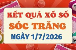 Kết quả xổ số S&oacute;c Trăng h&ocirc;m nay 1/7/2026 - XSST 1/7