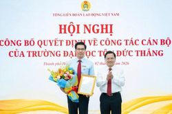 T&aacute;i bổ nhiệm Hiệu trưởng Trường đại học T&ocirc;n Đức Thắng nhiệm kỳ 2026-2031