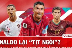 Nhận định Bồ Đào Nha vs Croatia: Đối đầu 'bạn già' Modric, Ronaldo lại 'tịt ngòi'?