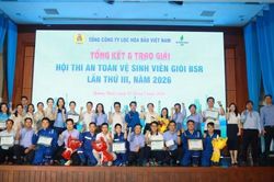 Hội thi ATVSV giỏi BSR lần thứ III năm 2026: Nơi rèn luyện tay nghề và bản lĩnh nghề nghiệp