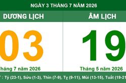 Lịch âm dương ngày 3/7/2026: Giờ hoàng đạo và lời khuyên phong thủy