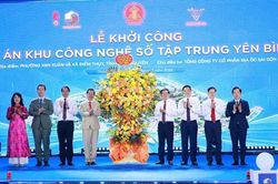 Thái Nguyên: Khởi công Khu công nghệ số tập trung Yên Bình hơn 3.500 tỷ đồng