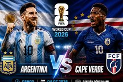 Nhận định Argentina vs Cape Verde: Ronaldo gọi, Messi sẽ lập tức trả lời?