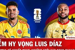 Nhận định Colombia vs Ghana: Luis Díaz cùng James Rodríguez sẽ che mờ 'Sao Đen'?