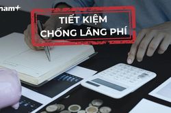 Không ban hành Chương trình tiết kiệm, chống lãng phí sẽ bị phạt đến 10 triệu đồng