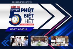 Điểm tin '5 ph&uacute;t biết hết' s&aacute;ng 3-7: Th&agrave;nh phố Đồng Nai duy tr&igrave; tốp đầu cả nước về GRDP trong 6 th&aacute;ng đầu năm 2026