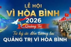 Lễ hội V&igrave; H&ograve;a b&igrave;nh năm 2026-điểm hẹn của h&ograve;a b&igrave;nh, kết nối v&agrave; ph&aacute;t triển