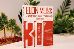 Tân Việt Books TCBC giới thiệu sách mới: Elon Musk và nghệ thuật quản lý thương hiệu của tác giả Vu Hiểu Cường