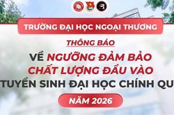 Điểm s&agrave;n tuyển sinh của Trường Đại học Ngoại thương 2026
