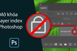 Mở kh&oacute;a layer Photoshop nhanh ch&oacute;ng, hiệu quả