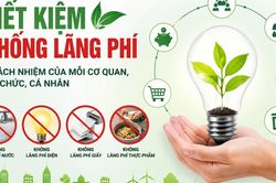 Tổ chức, cá nhân cần biết những quy định này để tránh bị phạt tới 15 triệu đồng về tiết kiệm, chống lãng phí