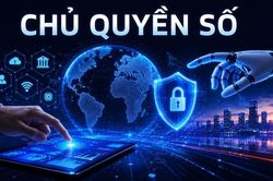 Chủ quyền số: Nhiều con đường, một đích đến